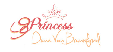 Princess Diane von Brainisfried
